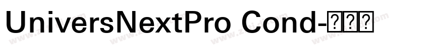 UniversNextPro Cond字体转换